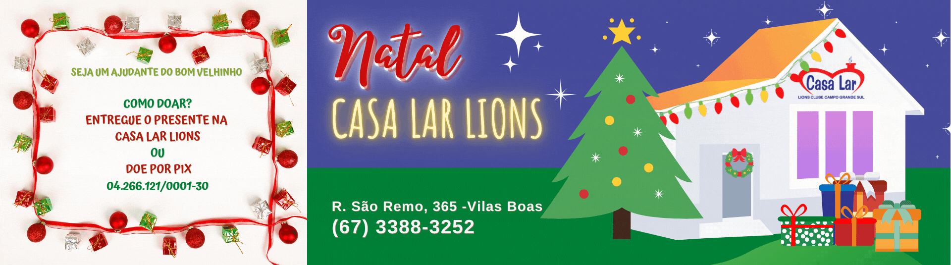 Campanha Natal Casa Lar Lions - 2021